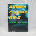 Used ZERO 4 CHAMP RR-Z Tuning Manual - Tested & Working